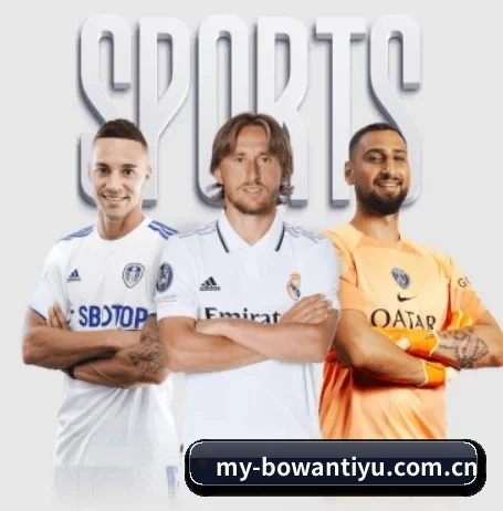 用内容积累长期价值 | BOWANSPORTS